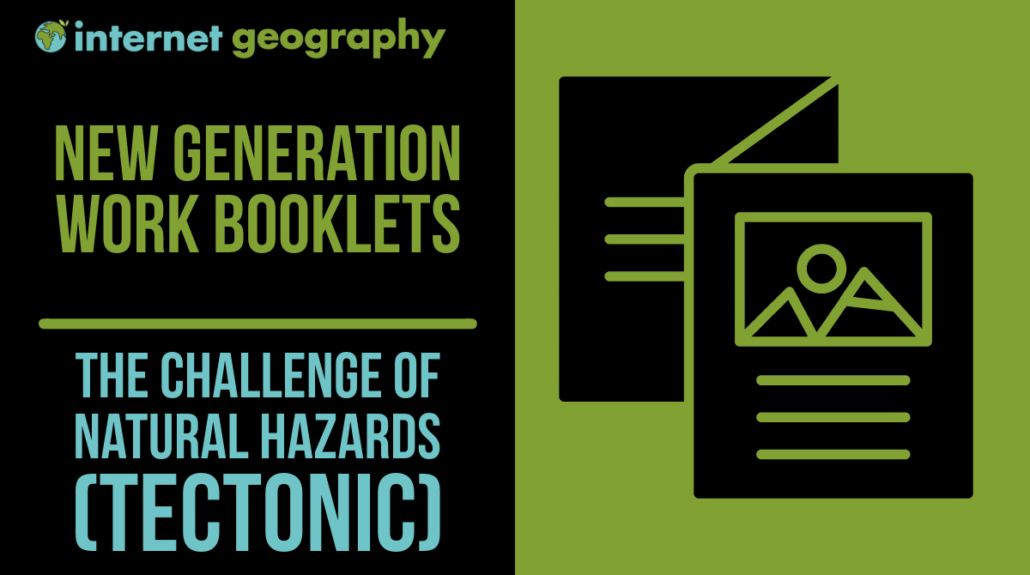 Work Booklet The Challenge of Natural Hazards (tectonic)